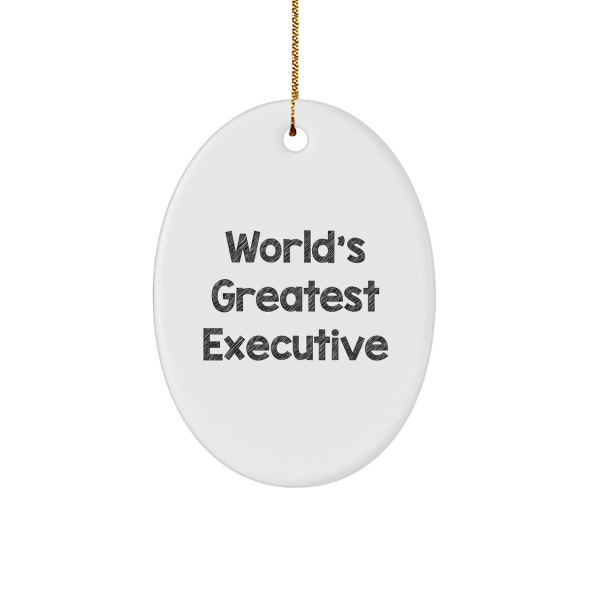 Christmas Ornament Gift World's Greatest Executive - A Thoughtful Idea - Image 1