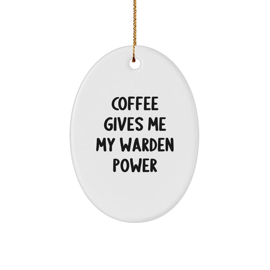 Gifts from Men for Warden Enthusiast Oval Ornament Christmas Unique Warden Power - Image 1