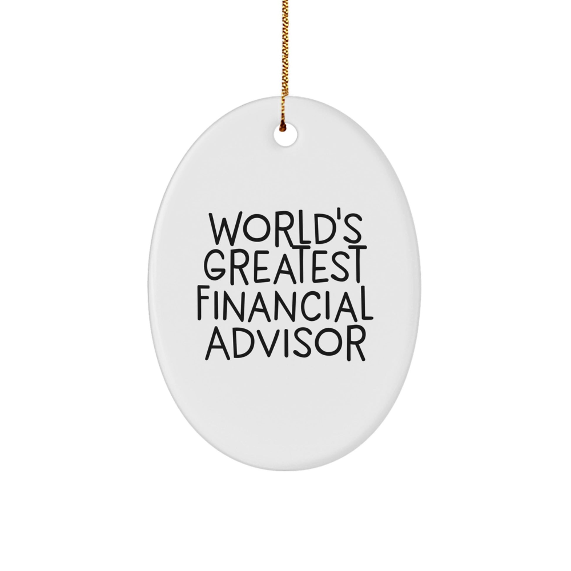 Christmas Gift for Her Oval Ornament – World's Greatest Financial - Image 1
