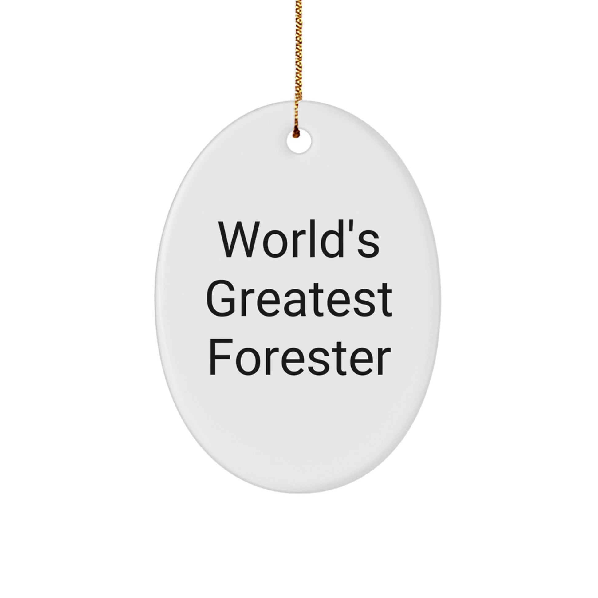 Oval Forester Christmas Ornament for Coworkers Gift - Image 1