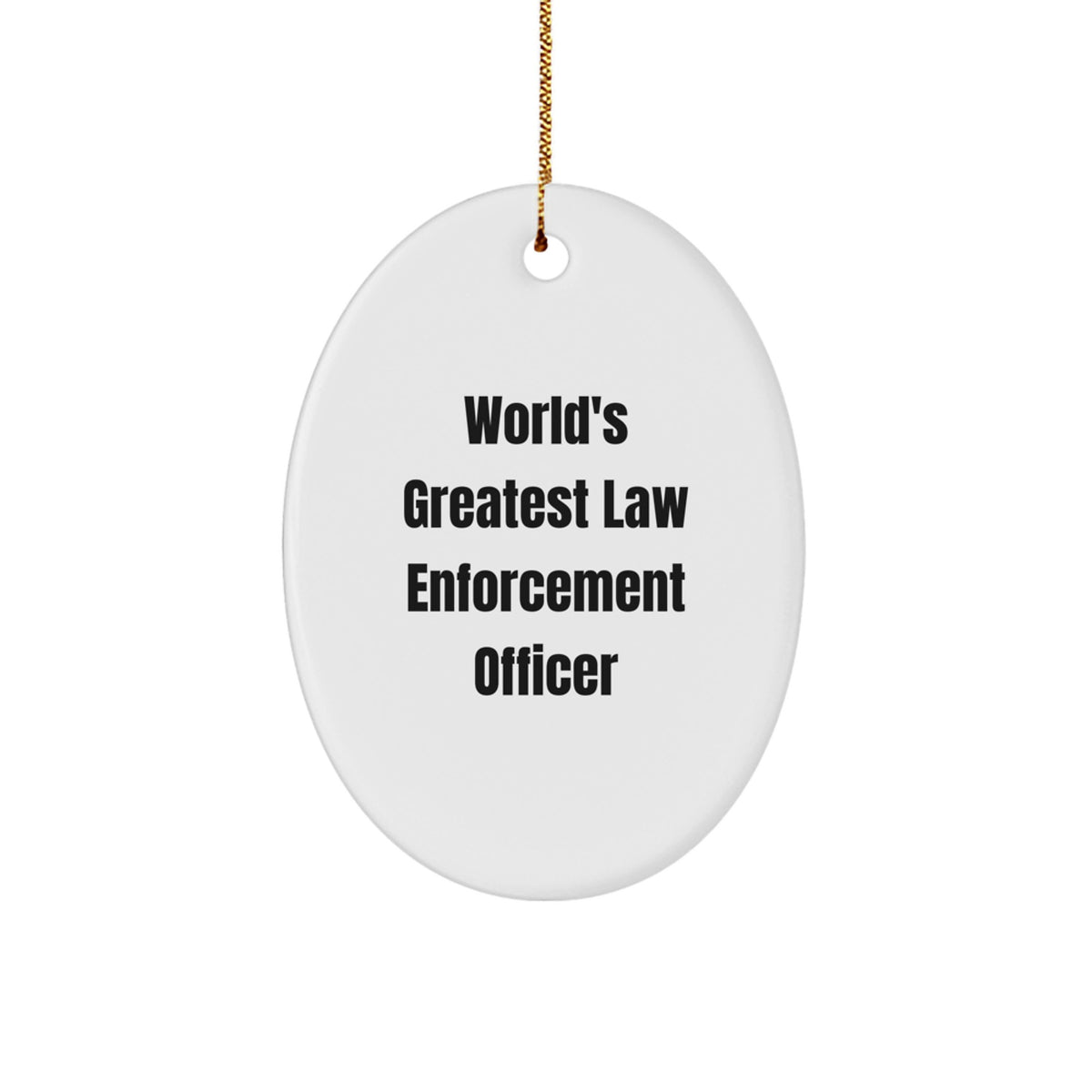 Christmas Ornament Gift Favorite Law Enforcement Officer - A Heartfelt - Image 1