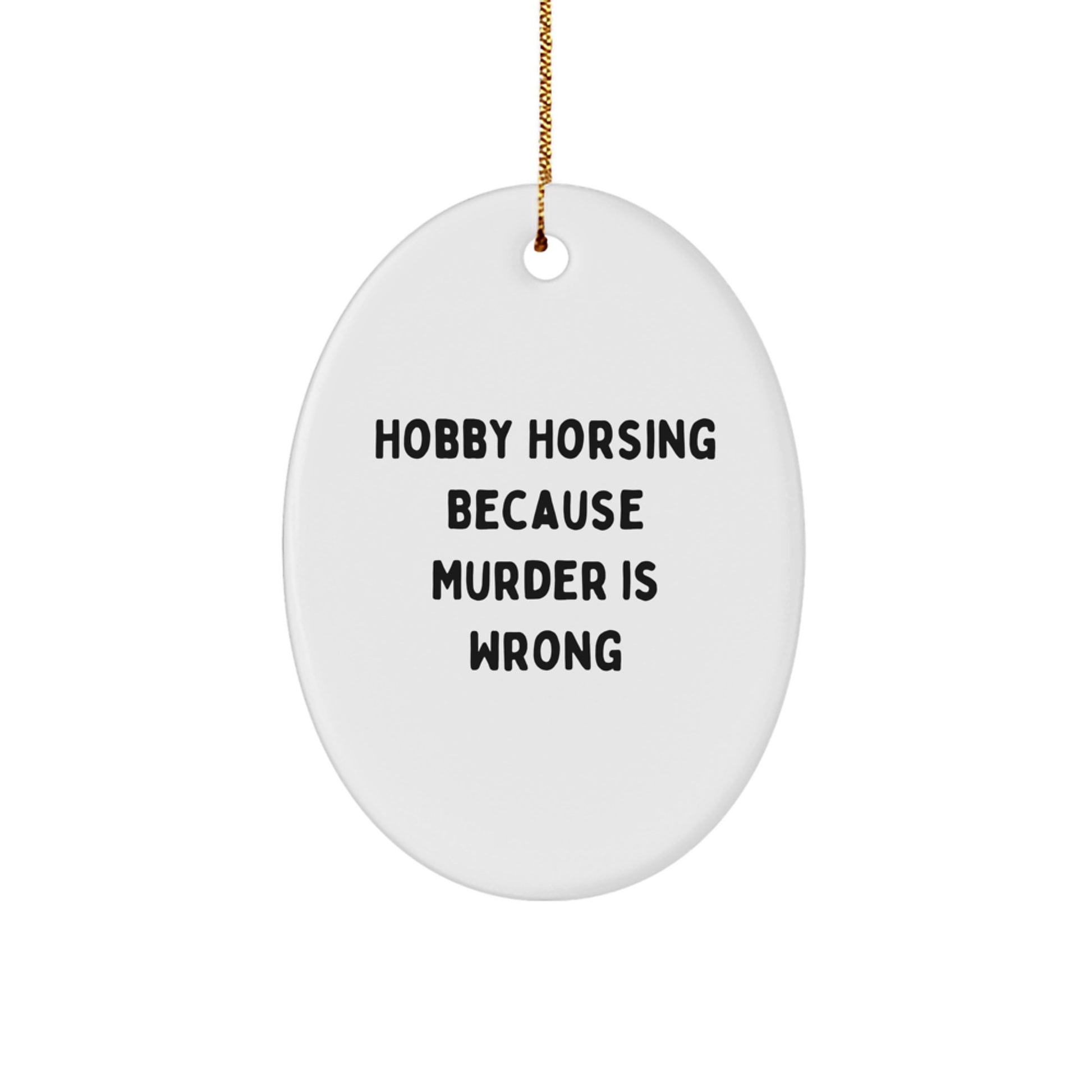 Hobby Horsing Christmas Fun Oval Ornament Gifts from Friends for Hobby Horses - Image 1