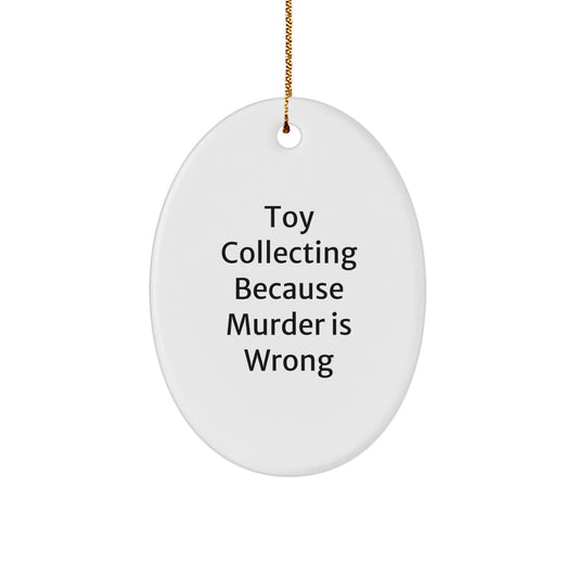 Funny Toy Collecting Gifts for Men from Friends Oval Ornament Christmas Decorations - Image 1