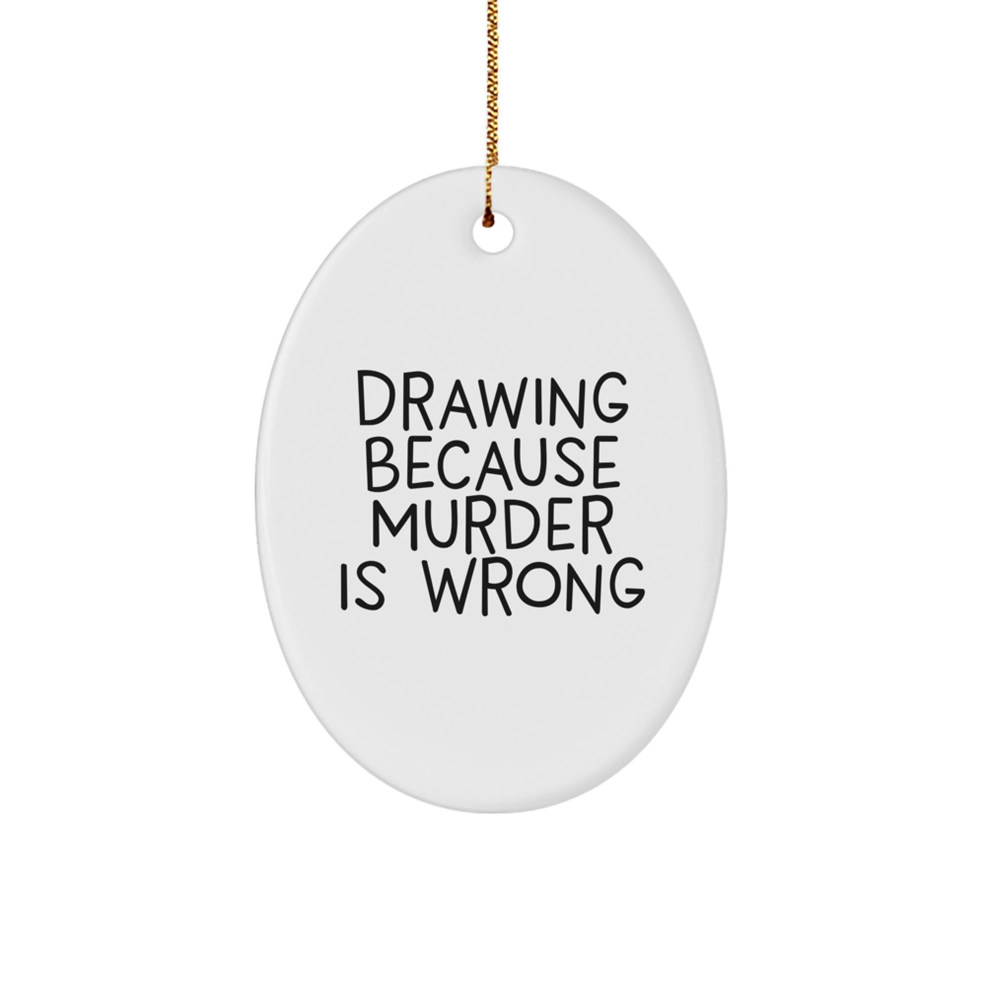 Funny Drawing Oval Ornament for Drawing Enthusiasts, Unique Gifts from Friends to Family for Christmas - Image 1