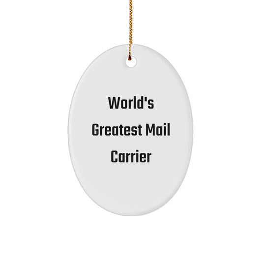 Funny Mail Carrier Gifts from Friends to Family - Oval Ornament for Christmas Unique Presents - Image 1