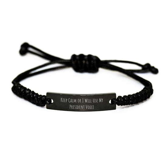 President Keepsake Bracelet Gift for Him - Keep Calm Or I Will Use My - Image 1