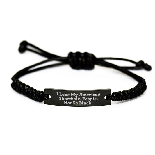 Funny Rope Bracelet Gifts for American Shorthair Cat Lovers from Friends, Family, or Coworkers - Birthday Unique Presents - Image 1