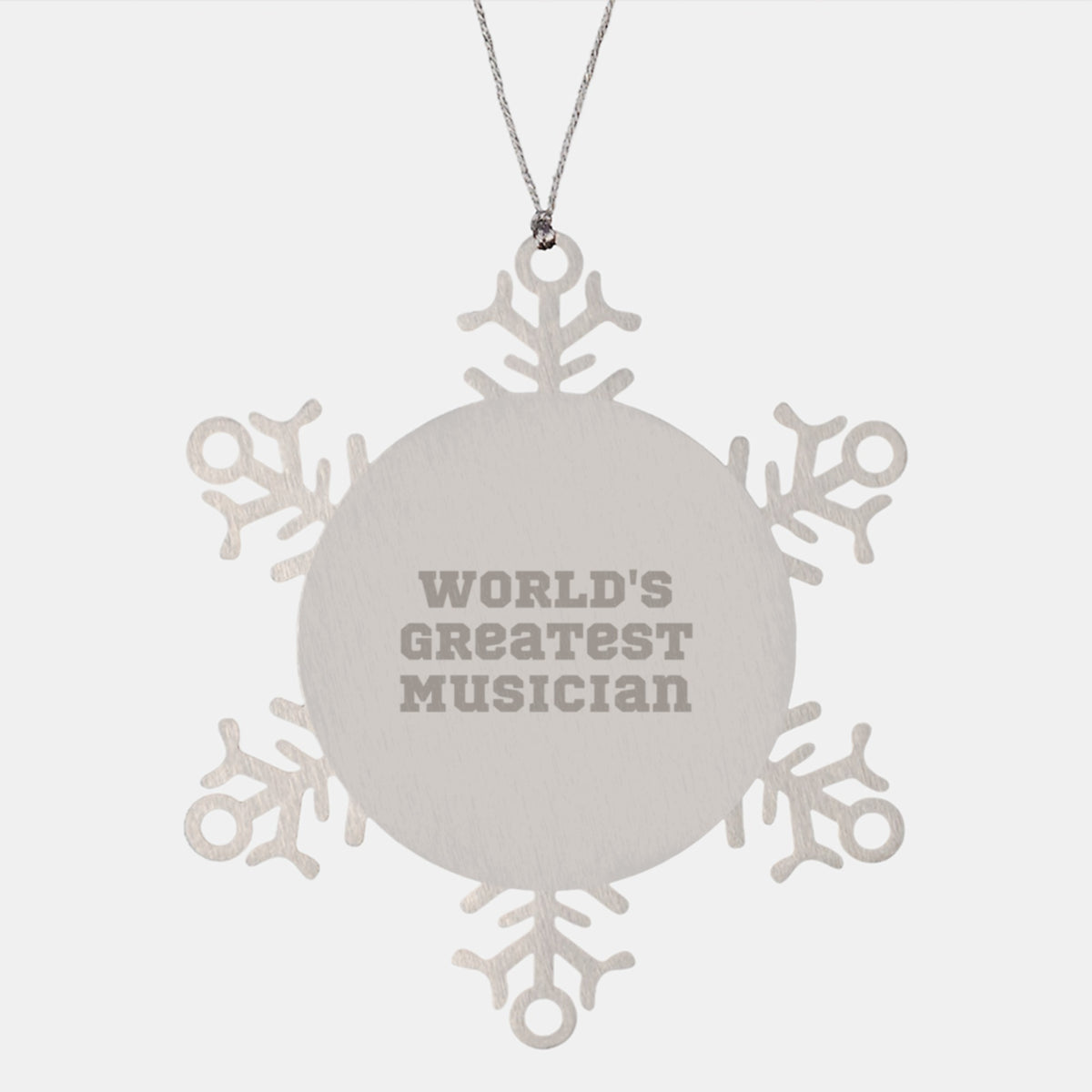 Funny Musician Gifts from Friends - Snowflake Ornament with 'World's Greatest Musician' Quote, Unique Christmas Memorable Presents for Music Lovers, Stainless Steel Decoration - Image 1