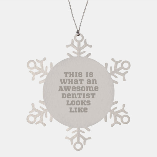Funny Snowflake Ornament Gifts from Friends to Awesome Dentist, Christmas Unique Gifts for Men, Women, Family - Image 1