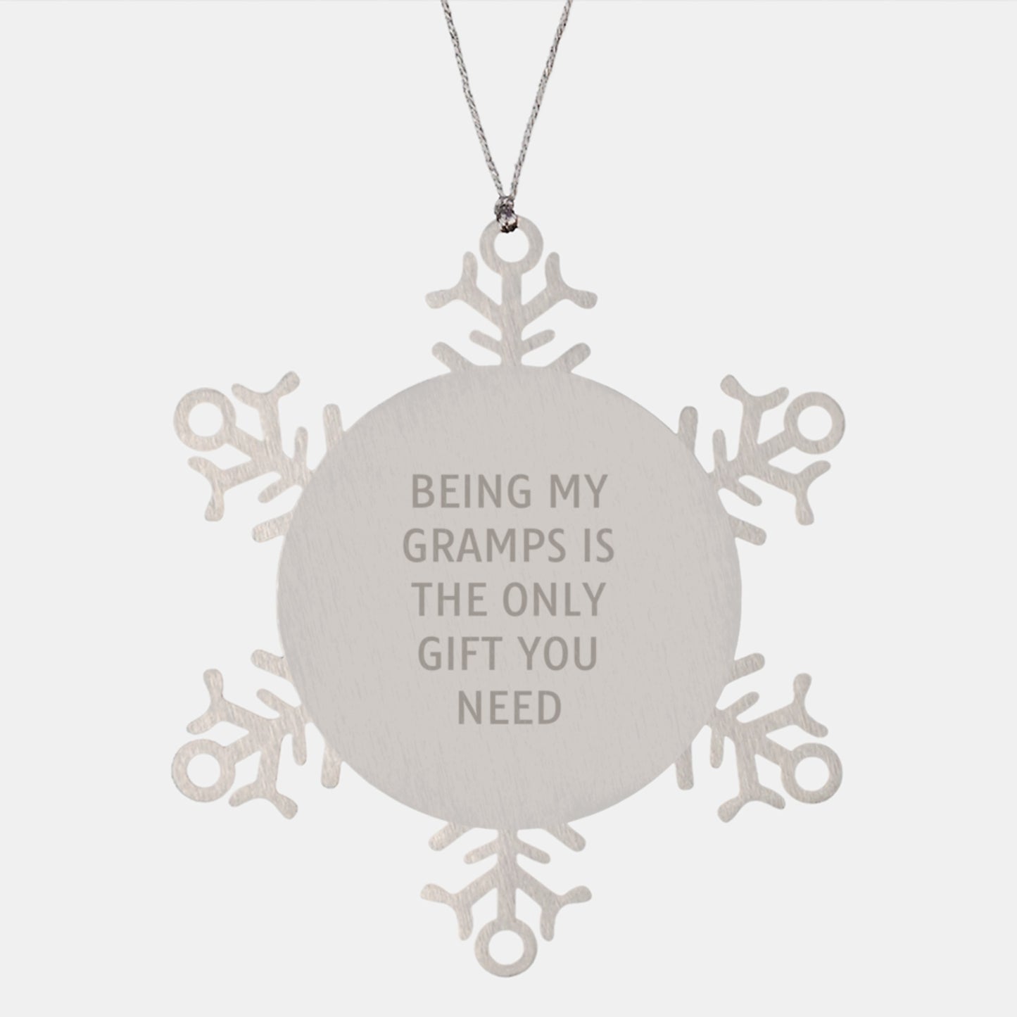 Funny Gramps Gifts from Family, Snowflake Ornament for Gramps, Being My Gramps Is The Only Gift You Need Christmas Unique Gifts - Image 1