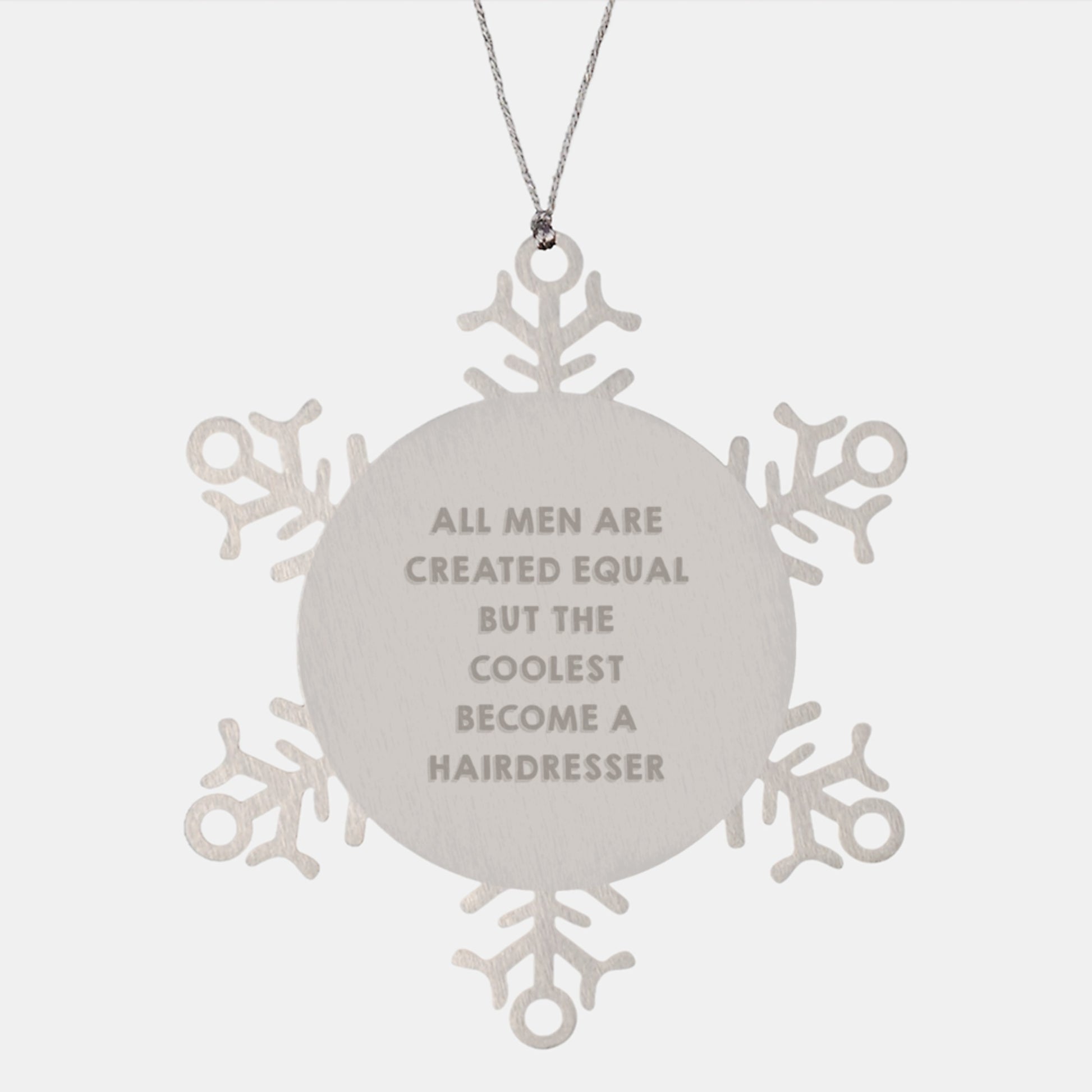 Funny Hairdresser Snowflake Ornaments for Men Gifts from Friends, Unique Christmas Unique Gifts for Hairdresser, Inspiring Hairdresser Decor - Image 1