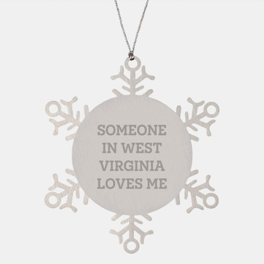 West Virginia Snowflake Ornament, Funny Gifts from Friends, Family, or Coworkers to Someone In West Virginia Loves Me, Christmas Unique Gifts - Image 1