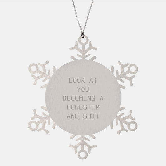 Become A Forester, Funny Snowflake Ornament, Gifts from Friends for Forester, Unique Christmas Unique Gifts - Image 1