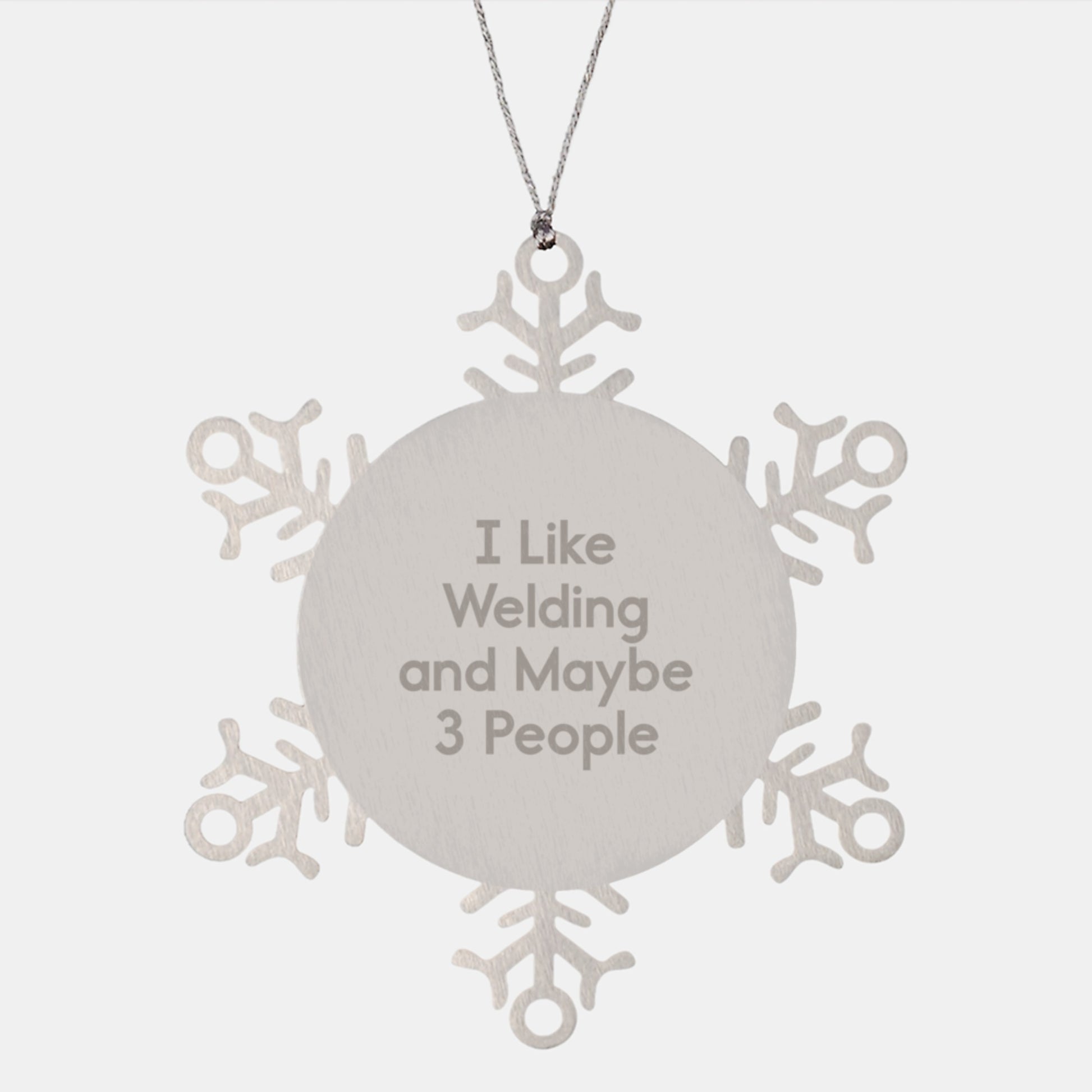 Welding Gifts Christmas Snowflake Ornament Funny Quote for Friends and Family - Gifts from Men to Women - Image 1