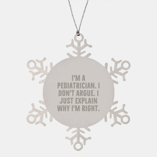 Funny Quotes for Pediatrician Gifts from Friends, Snowflake Ornament for Christmas Unique Gifts for Men - Image 1