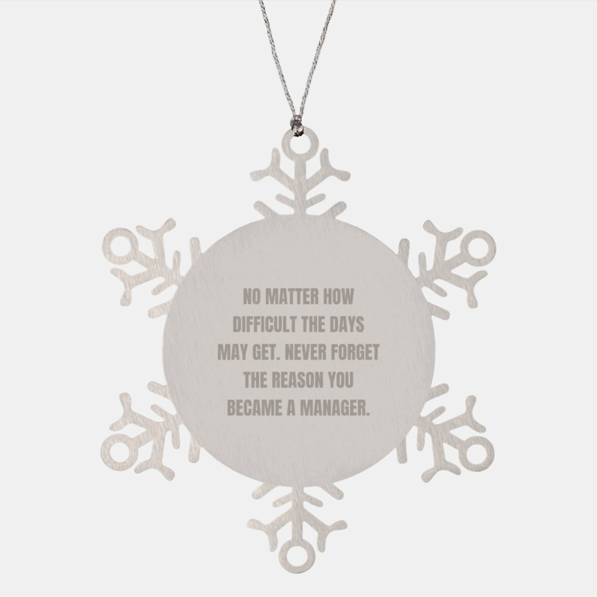 Funny Manager Gifts, Snowflake Ornament for Men, Women, Friends, Coworkers, Family - Inspirational Manager Quote, Christmas Unique Gifts from Men, Women, Friends, Coworkers, Family - Image 1