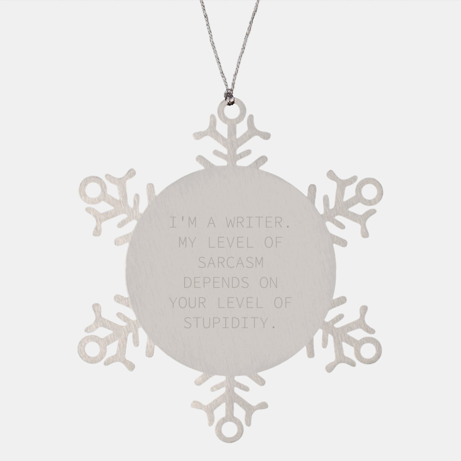 Funny Writer Snowflake Ornament Gifts from Friends to Writer, Sarcasm Christmas Unique Gifts - Image 1