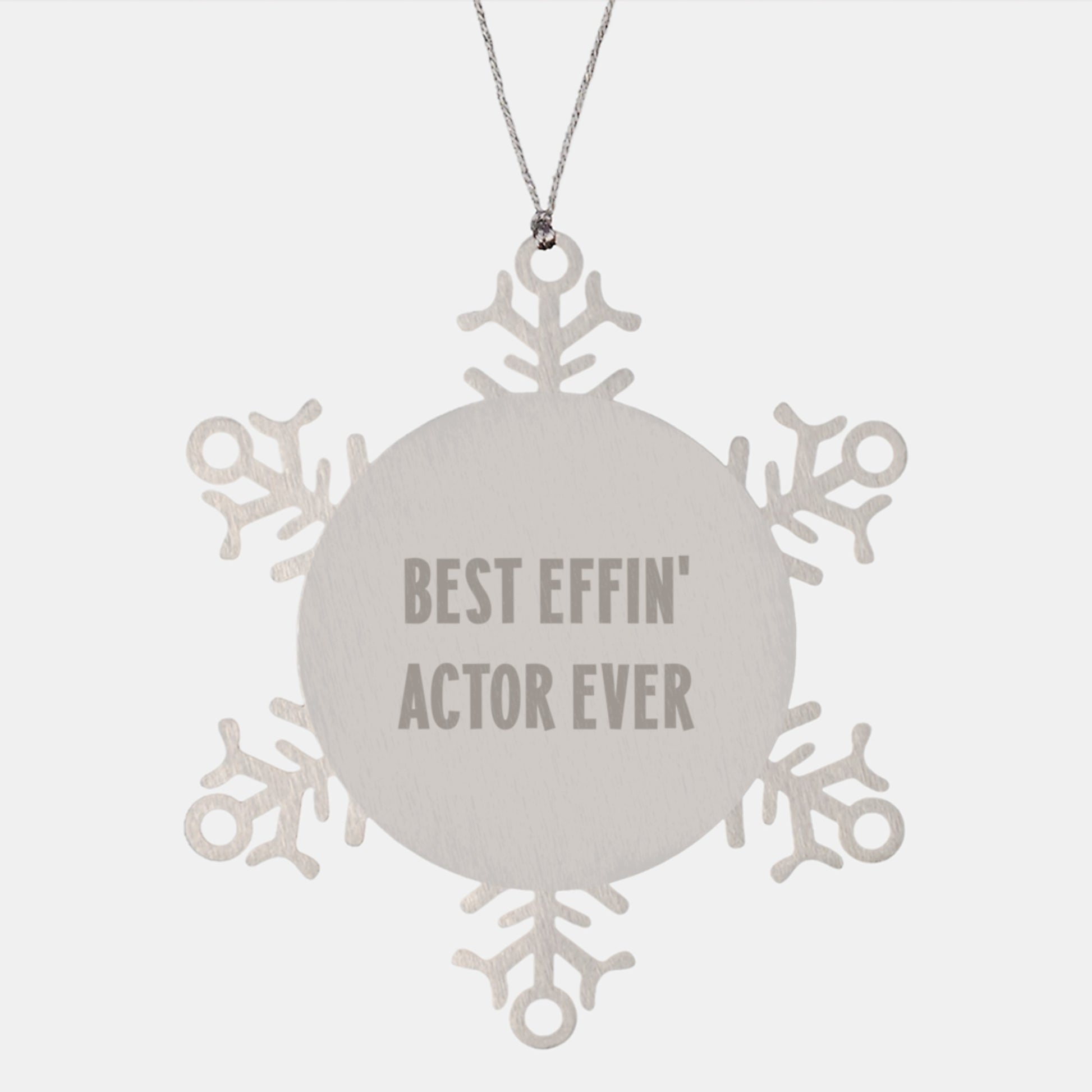 Funny Actor Gifts from Friends for Men Best Effin' Actor Ever Snowflake Ornament Unique Christmas Decorations - Image 1