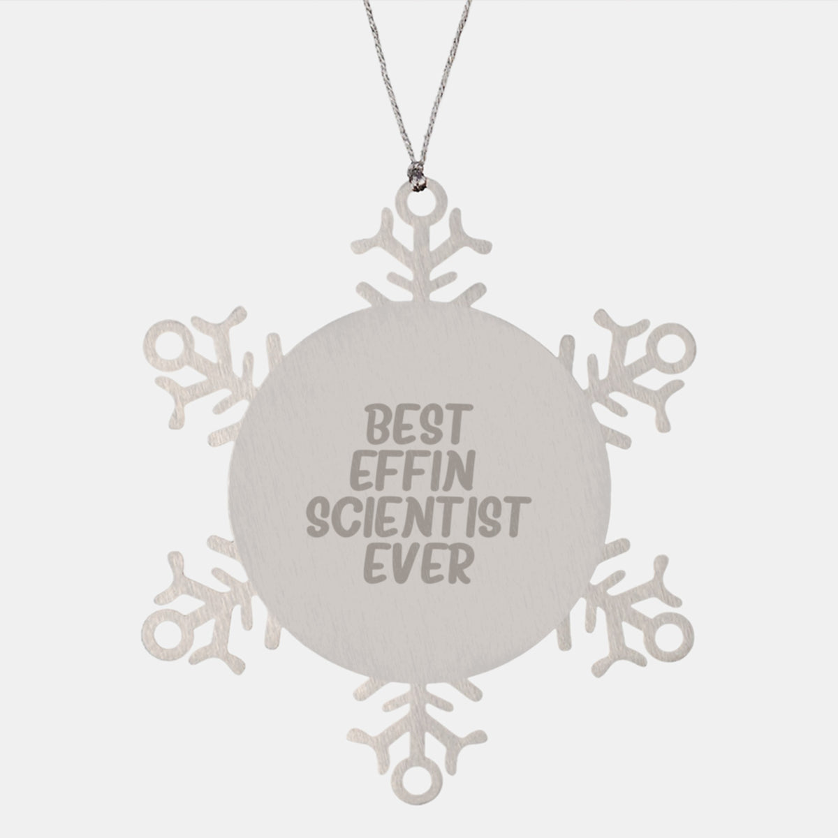 Funny Scientist Gifts, Best Effin' Scientist Ever Snowflake Ornament, Christmas Unique Gifts from Friends for Scientist - Image 1