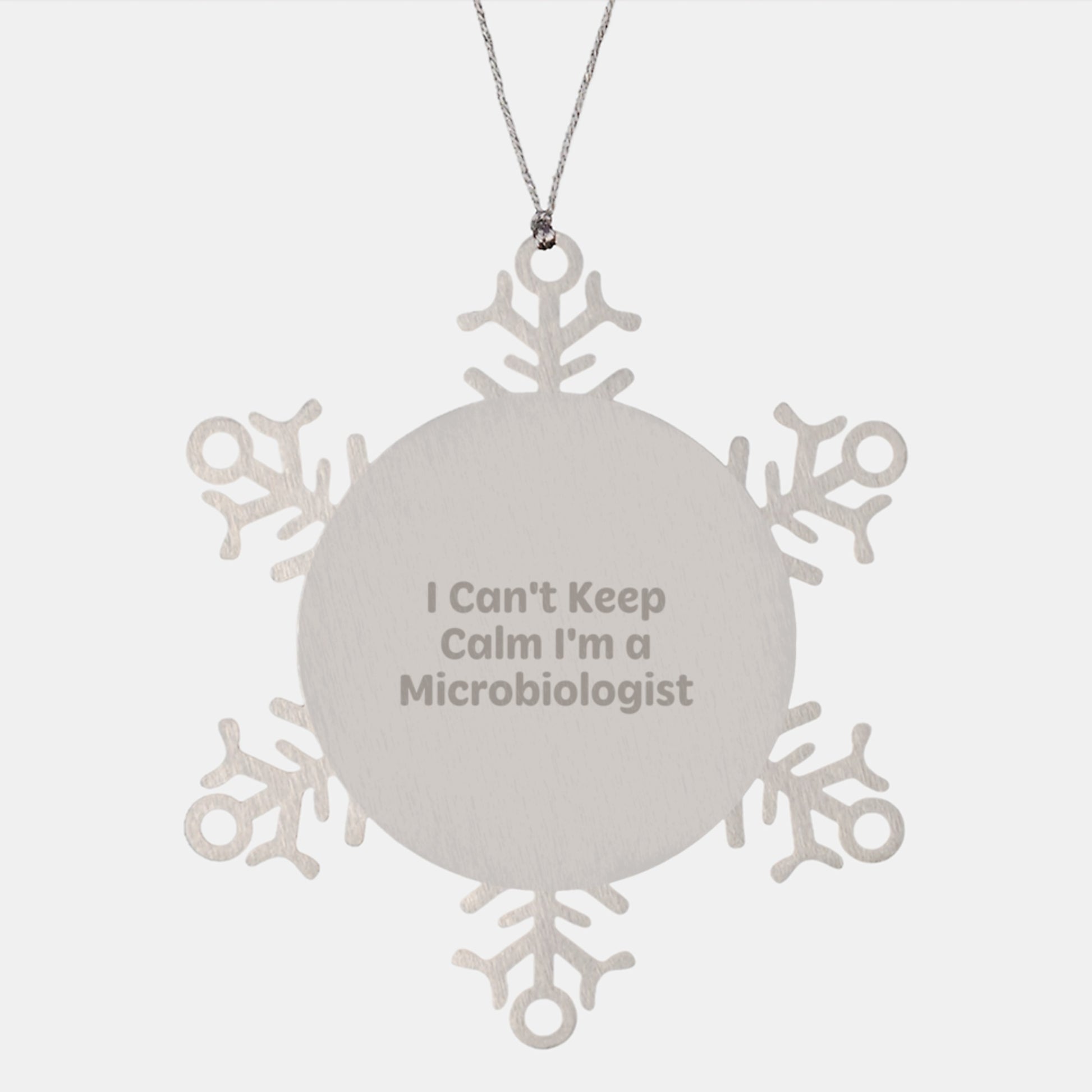 Funny Snowflake Ornament Gifts for Microbiologist, I Can't Keep Calm I'm A Microbiologist, Unique Christmas Unique Gifts from Friends and Family - Image 1