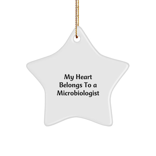 Funny Microbiologist Gifts from Friends, My Heart Belongs To A Microbiologist Star Ornament, Unique Christmas Unique Gifts for Microbiologist - Image 1