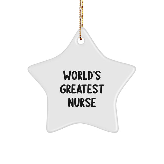 Funny 'World's Greatest Nurse' Star Ornament Gifts for Nurse, Christmas Unique Nurse Gifts from Family - Image 1