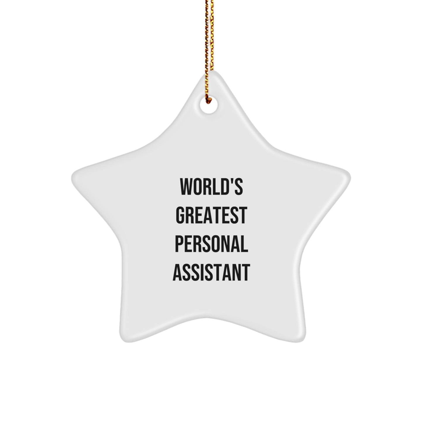 Funny Personal Assistant Star Ornament Gifts from Friends for Coworkers - The World's Greatest Personal Assistant Christmas Unique Gifts - Image 1