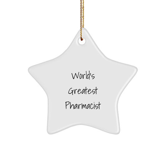 Funny Pharmacist Gifts World's Greatest Pharmacist Star Ornament, Christmas Unique Gifts for Pharmacist, Gifts from Family - Image 1