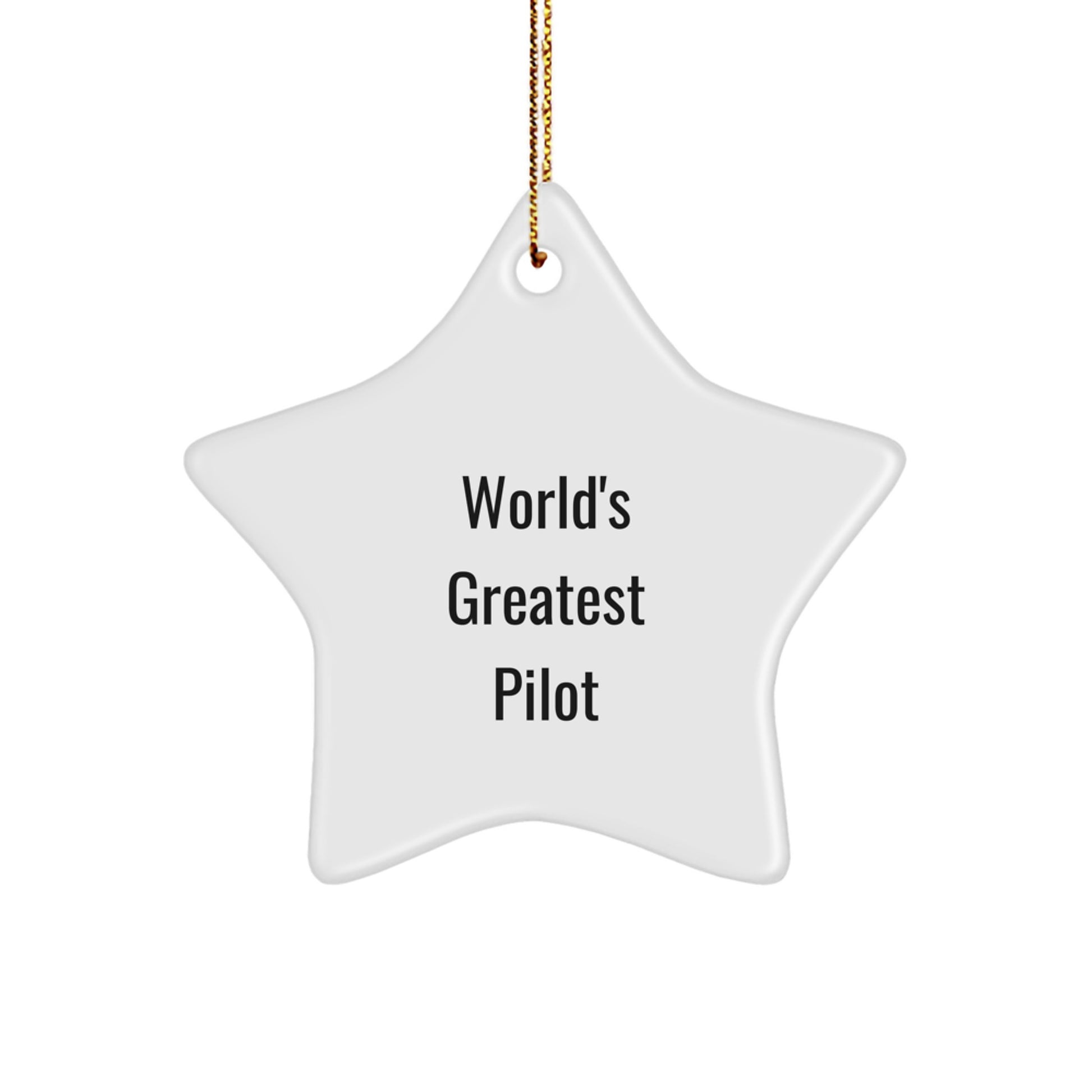 World's Greatest Pilot Star Ornament, Funny Pilot Christmas Unique Gifts from Men to Friends, Pilot Decorations for Home - Image 1