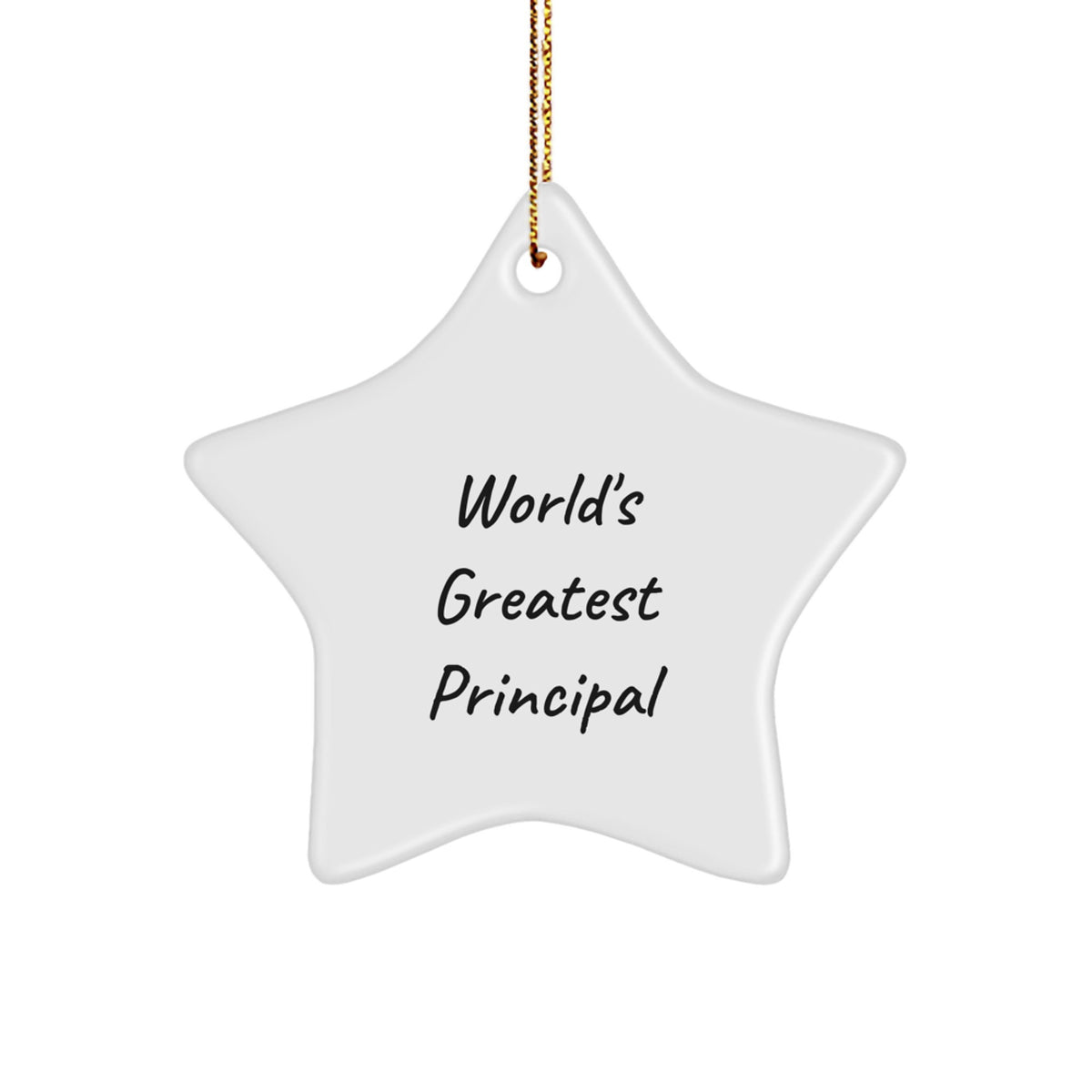 Funny Principal Gifts, Unique Star Ornament for Christmas, 'World's Greatest Principal' Quote, Gifts from Men to Family, Perfect for Home Decoration - Image 1