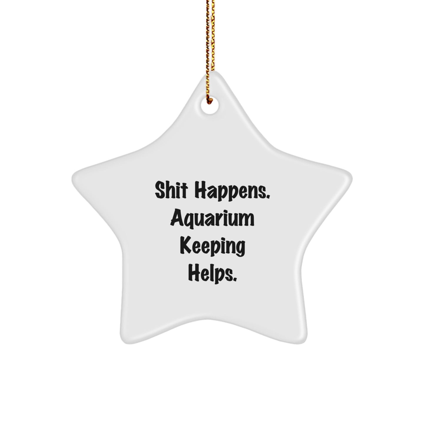 Funny Gifts from Men to Friends for Aquarium Keeping - Star Ornament for Christmas Decor - Image 1