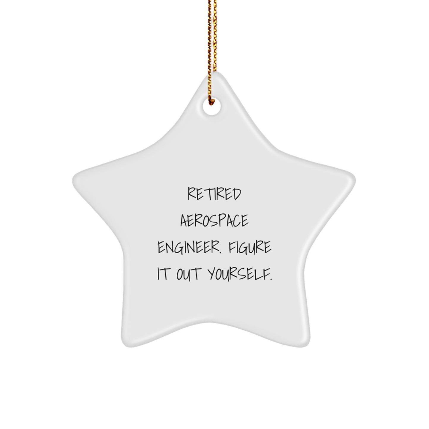 Aerospace Engineer Funny Star Ornament Gifts from Friends for Christmas Unique - Image 1