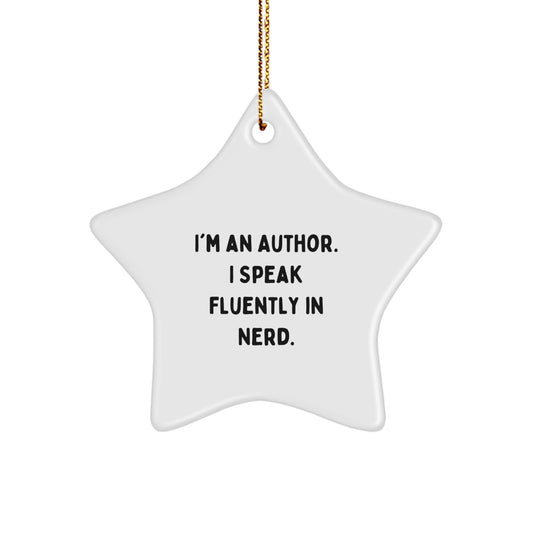 Gifts from Friends to Authors, Funny Author Star Ornament, Christmas Unique Decorations for Writers - Image 1
