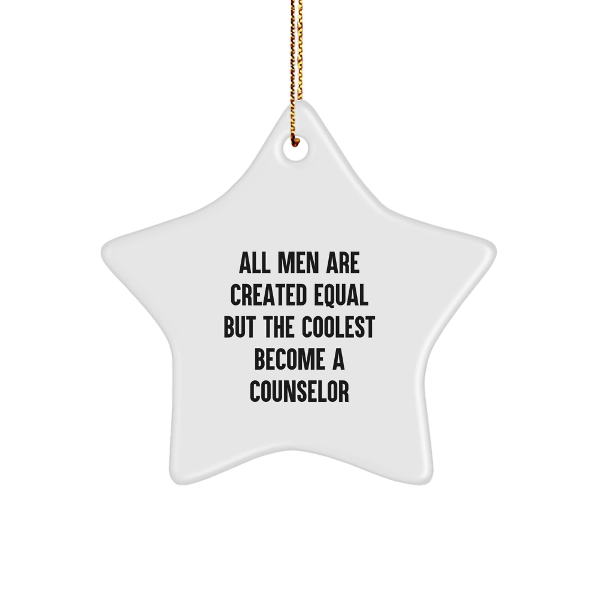 Funny Counselor Gifts from Men, Unique Counselor Star Ornament for Christmas, Inspirational Counselor Quote - Image 1