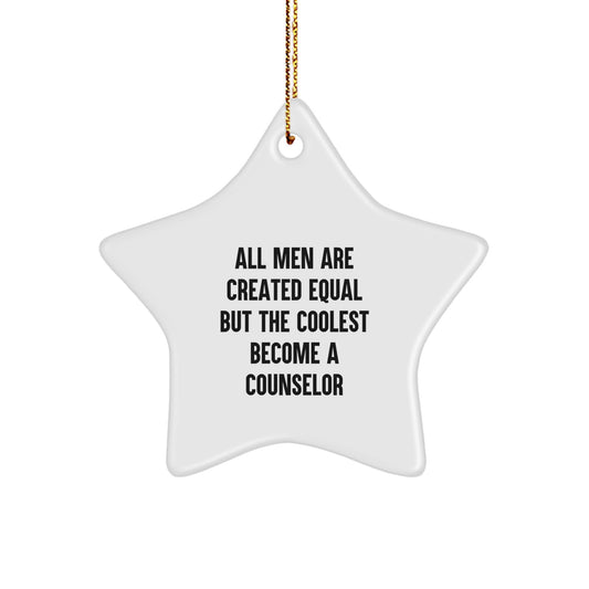 Funny Counselor Gifts from Men, Unique Counselor Star Ornament for Christmas, Inspirational Counselor Quote - Image 1