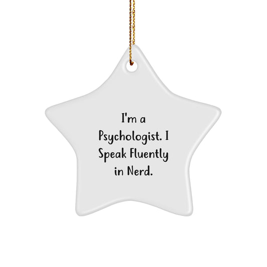 Funny Psychologist Gifts for Christmas - Gifts from Friends to Coworkers, Star Ornament with Inspirational Quote genius Fluently Speaks, White Color MDF Wood Design - Image 1
