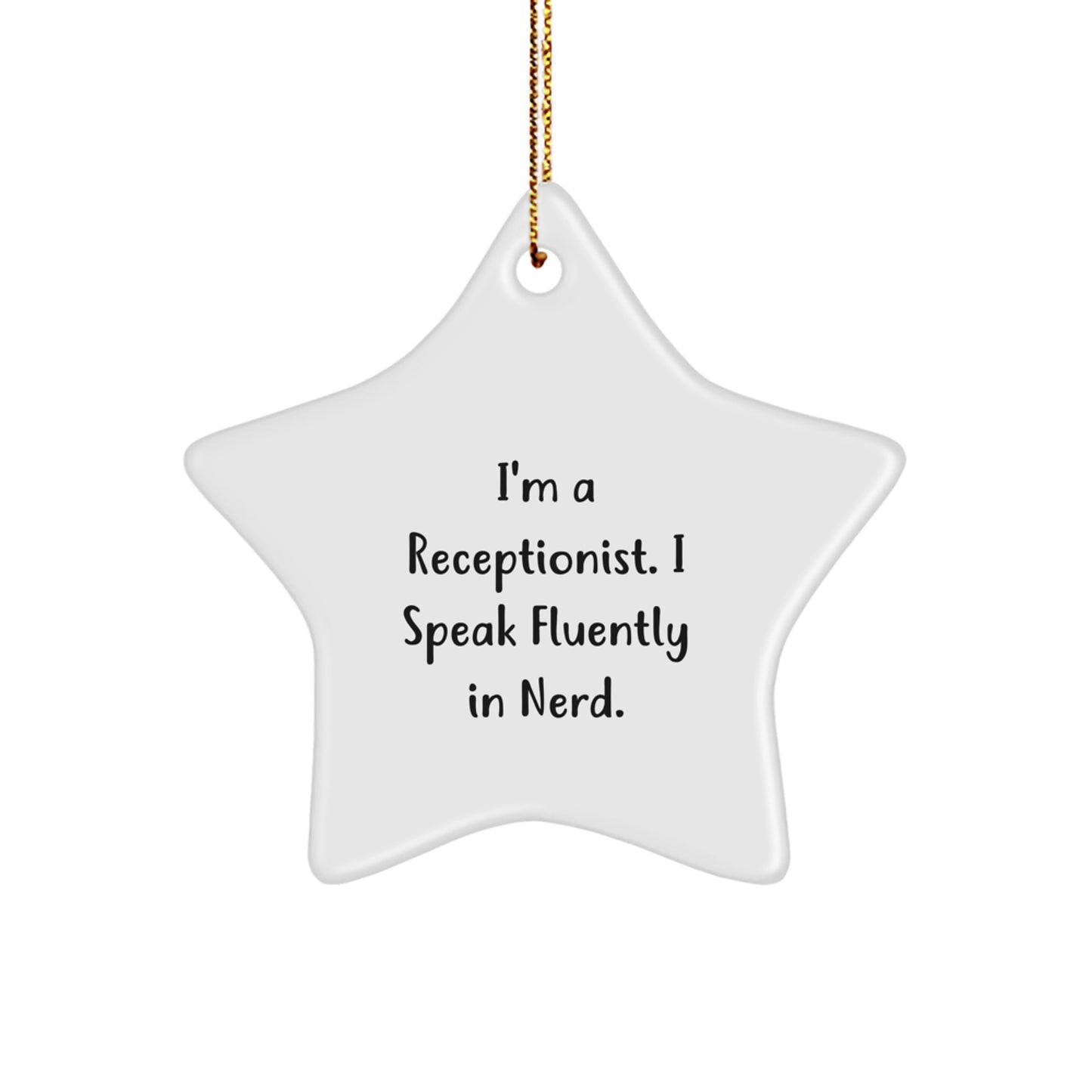 Funny Receptionist Gifts from Friends, Star Ornament Quote 'I Speak Fluently In genius', Christmas Unique Office Decor - Image 1