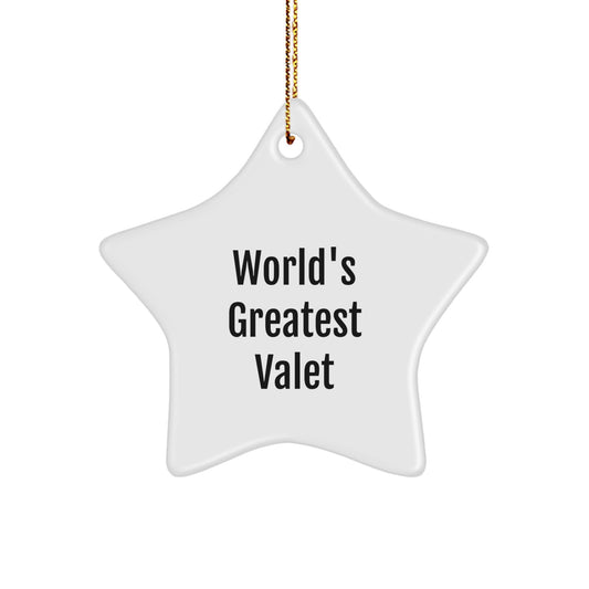 Funny Valet Star Ornament, Gifts for Valet, Men, or Women, World's Greatest Valet, Unique Christmas Decorations, Star Shaped Gift from Friends, Family, or Coworkers - Image 1