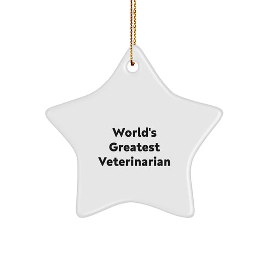 Funny Veterinarian Star Ornament Gifts from Friends for the World's Greatest Veterinarian at Christmas - Image 1