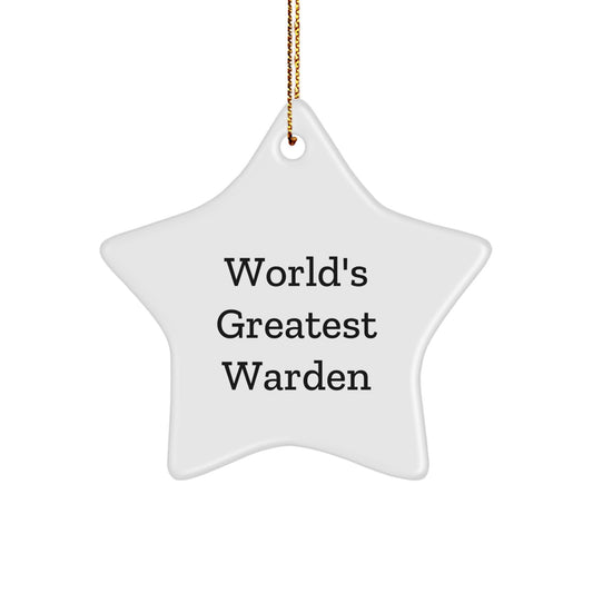Funny Warden Gifts from Friends or Family, World's Greatest Warden Star Ornament, Christmas Unique Decorations for Men or Women - Image 1