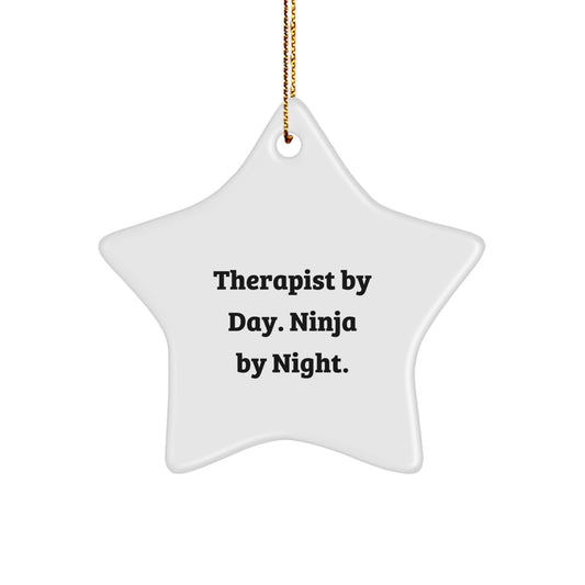 Therapist Gifts from Friends, Christmas Unique Star Ornament, Therapist By Day. Ninja By Night. Quote, Funny Star Shape - Image 1