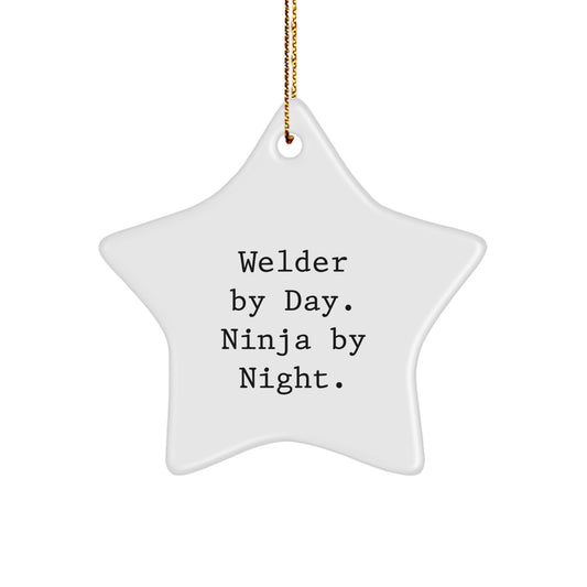 Funny Welder Gifts from Family, Funny Star Ornament for Christmas, 'Welder By Day. Ninja By Night.' - Image 1