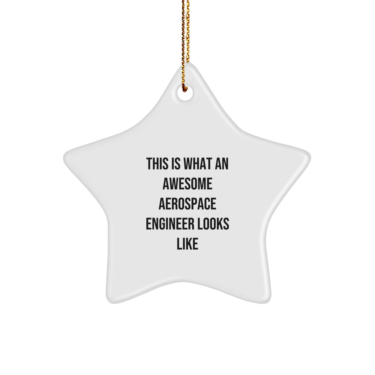 Cool Aerospace Engineer Star Ornament Gift for Friends Novelty Christmas - Image 1