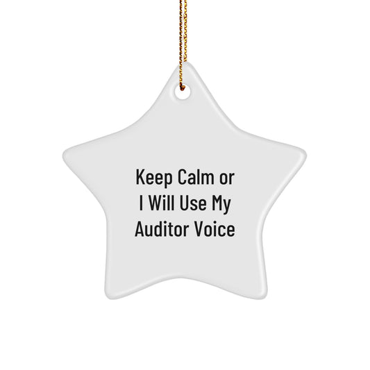 Funny Auditor Gifts from Friends for Christmas, Star Ornament Keeps Calm Or I Will Use My Auditor Voice, Gifts for Auditor - Image 1