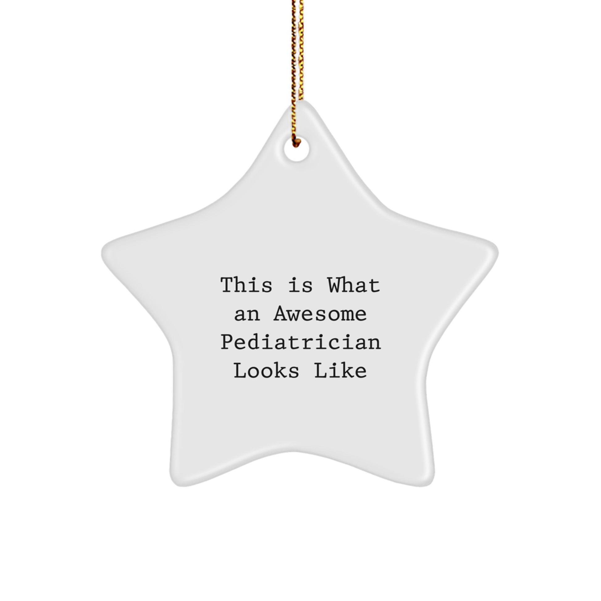 Pediatrician Star Ornament for Happy Kids Idea Christmas Unique Gift Bright - Image 1