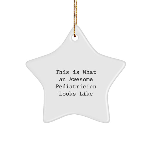 Pediatrician Star Ornament for Happy Kids Idea Christmas Unique Gift Bright - Image 1