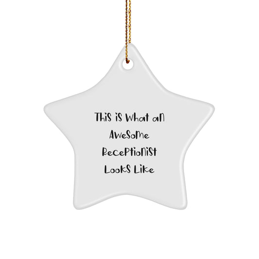 Gifts for Receptionists, Funny Star Ornament, Christmas Unique Gifts from Friends, Inspirational Quotes about Awesome Receptionists - Image 1