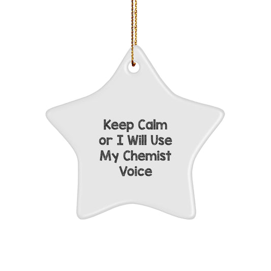 Chemist Christmas Ornament Keep Calm Or I Will Use My Chemist Voice Gift - Image 1