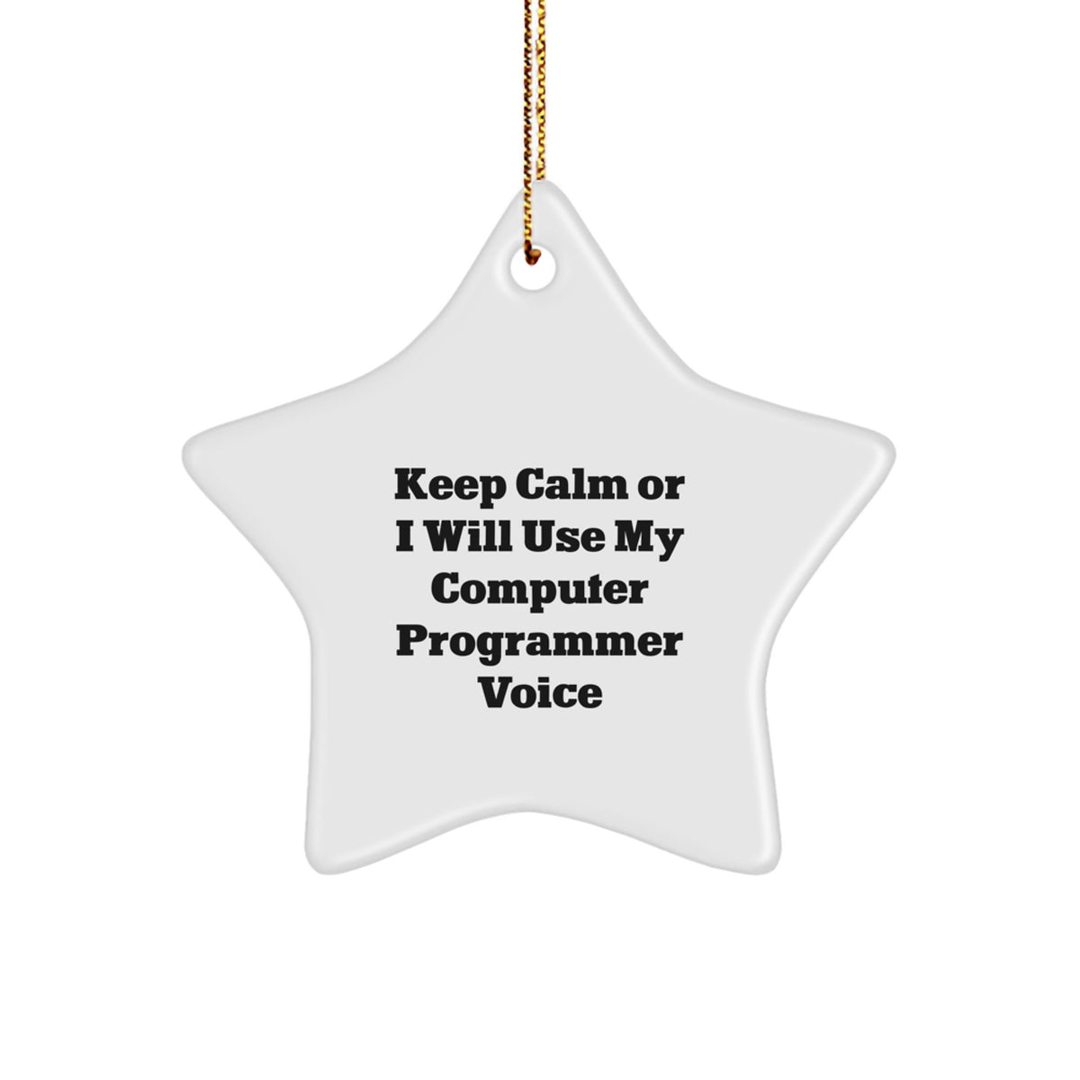 Computer Programmer Christmas Ornament Gift for Him - Keep Calm Tone - Image 1