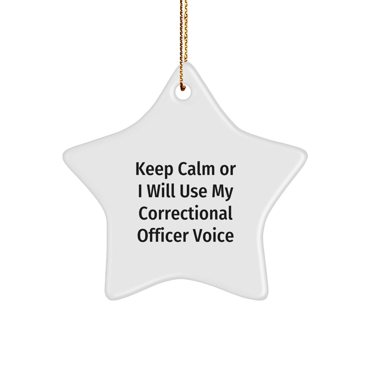 Correctional Officer Christmas Ornament Gift for Him - Keep Calm - Image 1